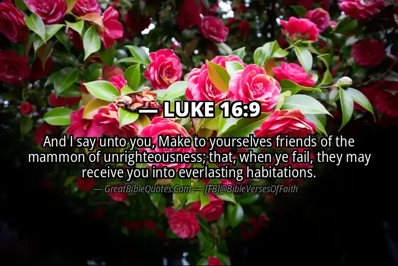 LUKE 16:9 Verse