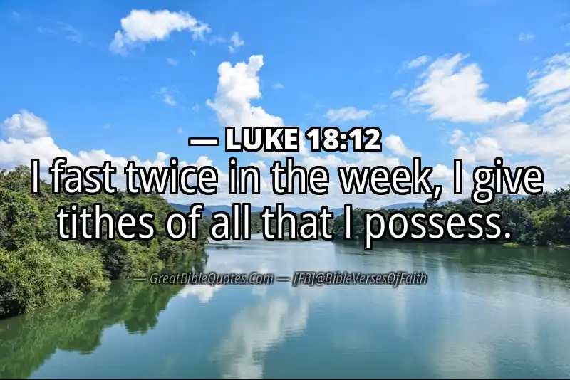 LUKE 18:12 Verse