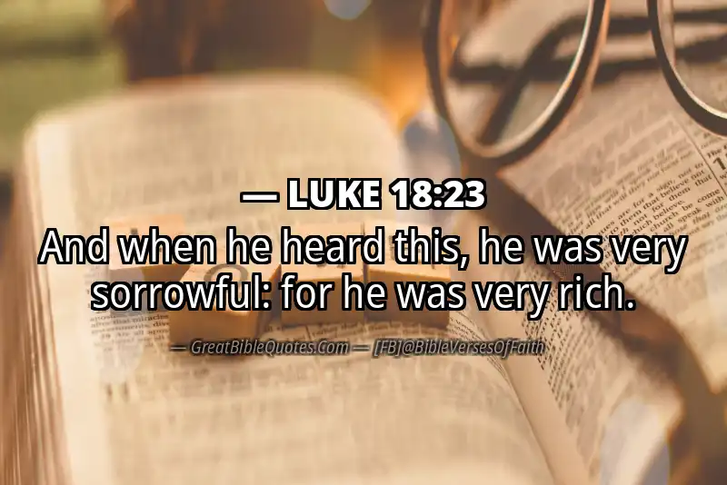 LUKE 18:23 Verse Image