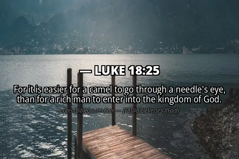 LUKE 18:25 Verse