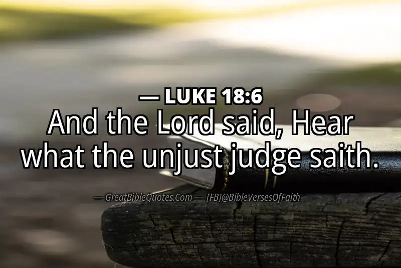 LUKE 18:6 Verse