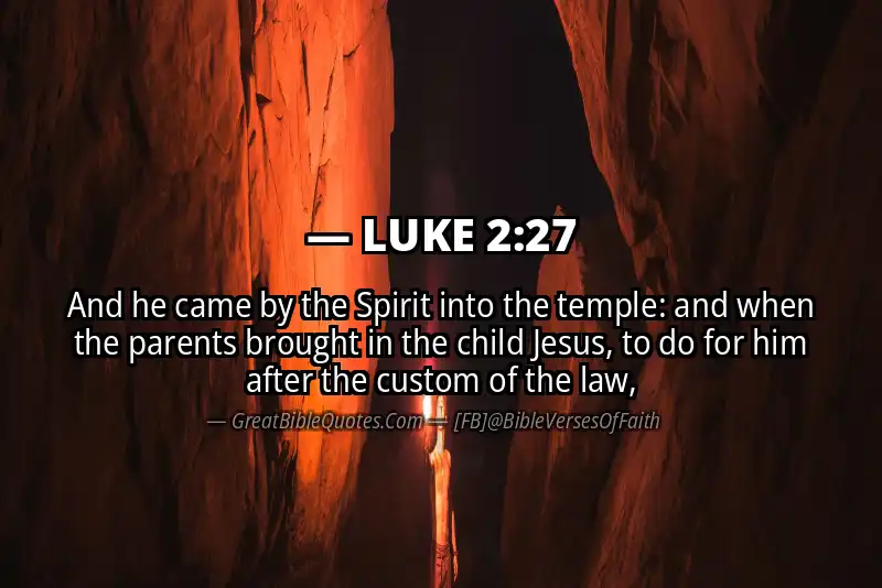 LUKE 2:27 Verse