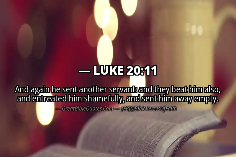 LUKE 20:11 Verse