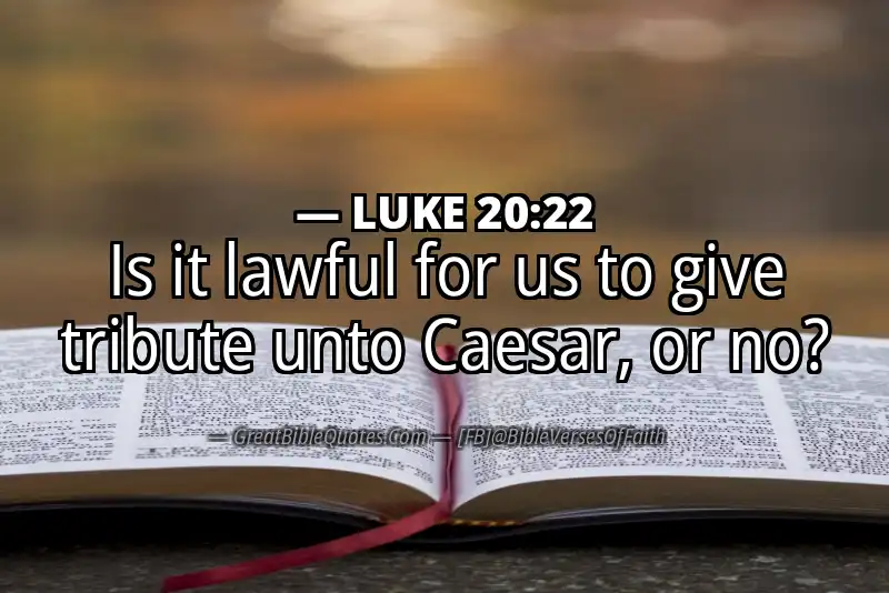 LUKE 20:22 Verse