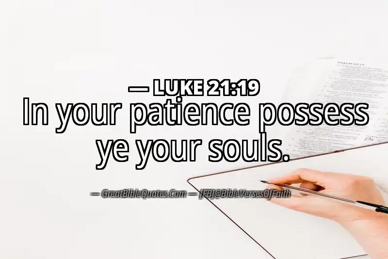 LUKE 21:19 Verse