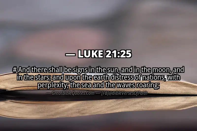 LUKE 21:25 Verse