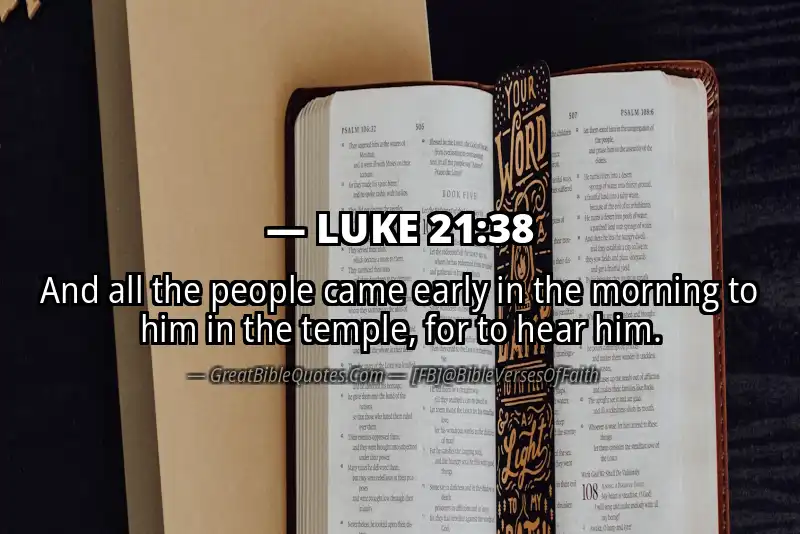 LUKE 21:38 Verse