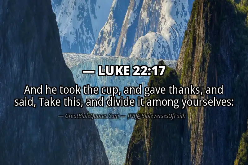 LUKE 22:17 Verse