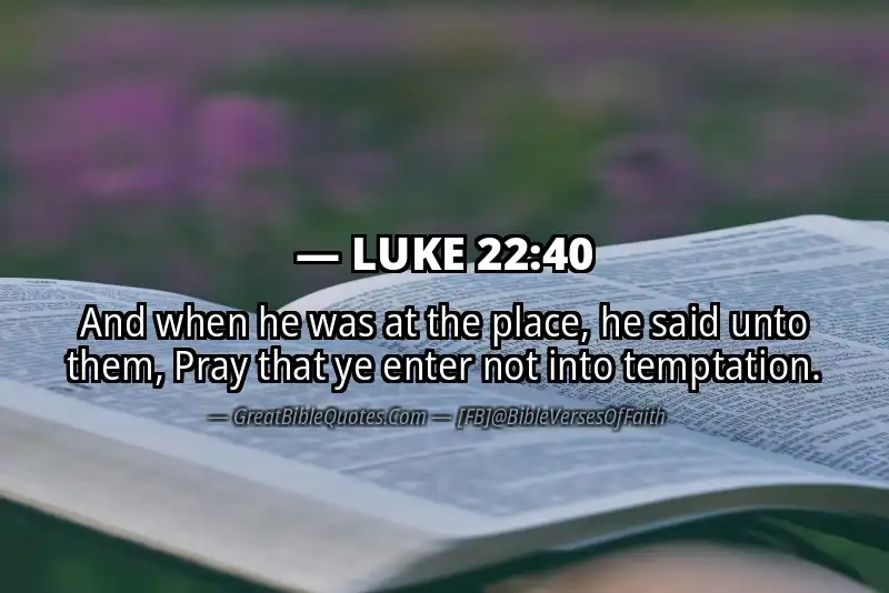 LUKE 22:40 Verse