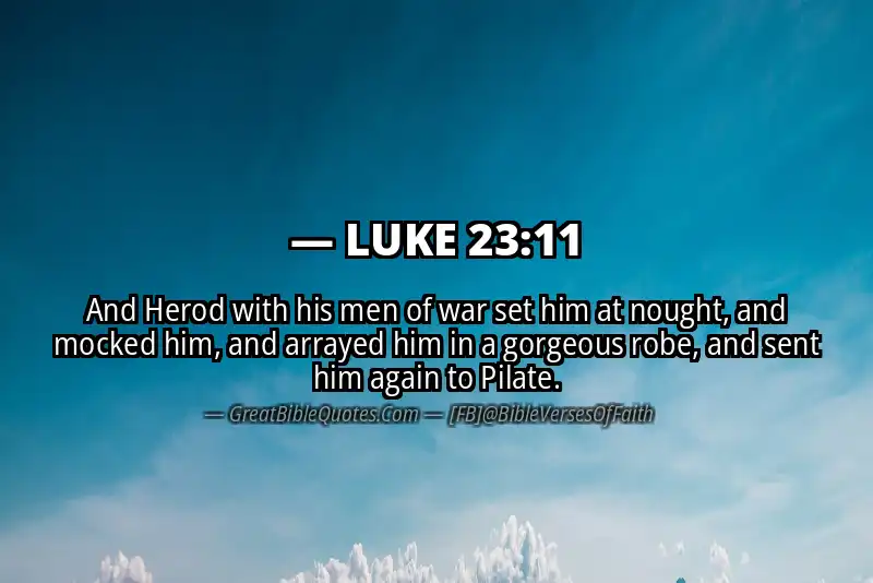 LUKE 23:11 Verse