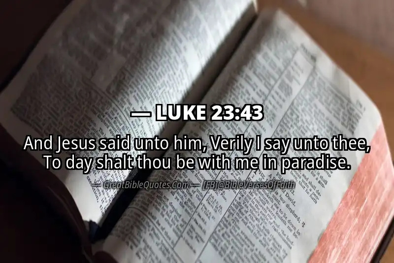 LUKE 23:43 Verse