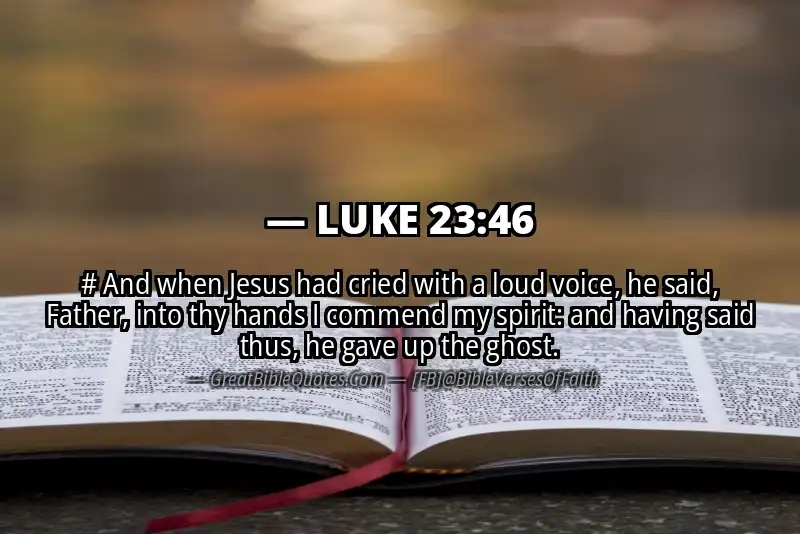 LUKE 23:46 Verse
