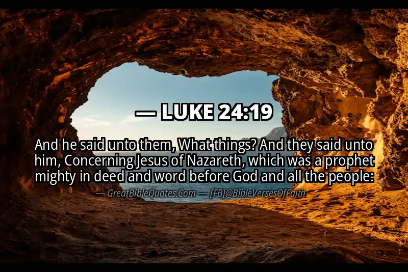 LUKE 24:19 Verse