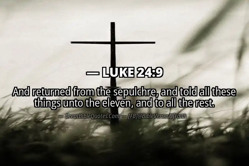 LUKE 24:9 Verse