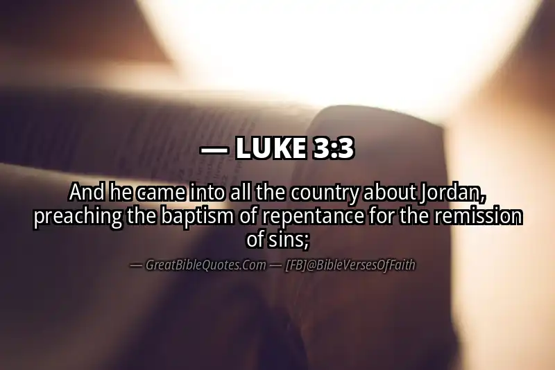 LUKE 3:3 Verse