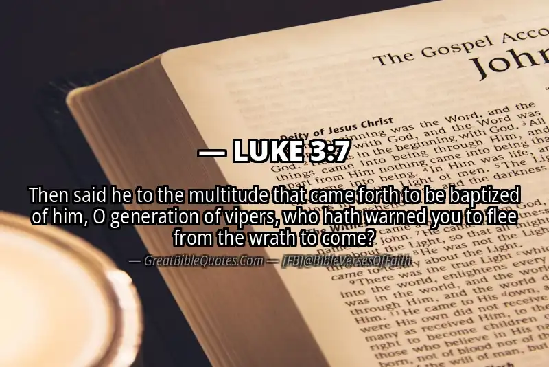 LUKE 3:7 Verse