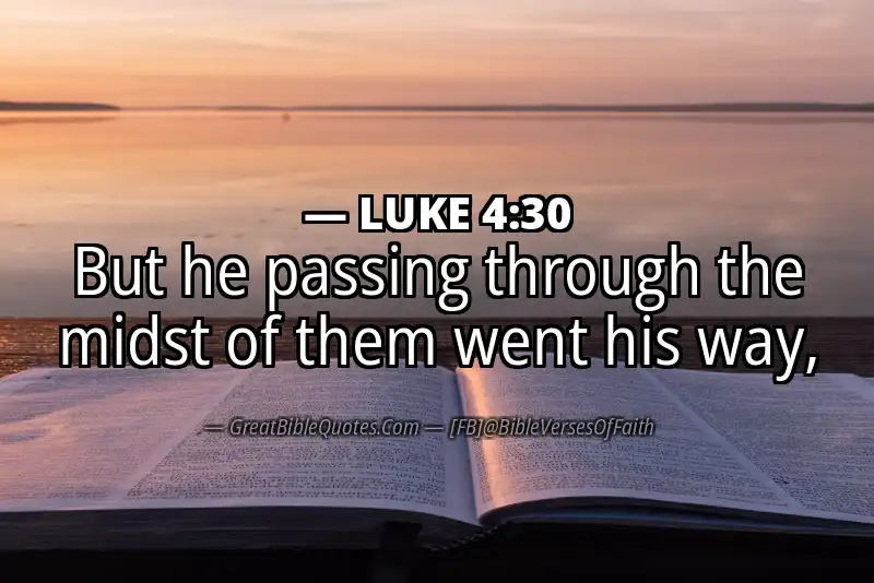 LUKE 4:30 Verse