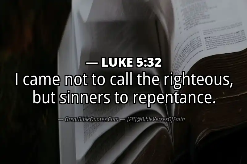 LUKE 5:32 Verse