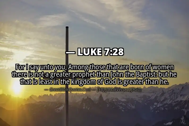 LUKE 7:28 Verse