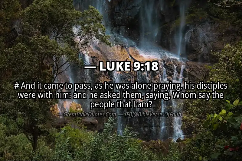 LUKE 9:18 Verse