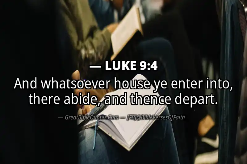 LUKE 9:4 Verse Image