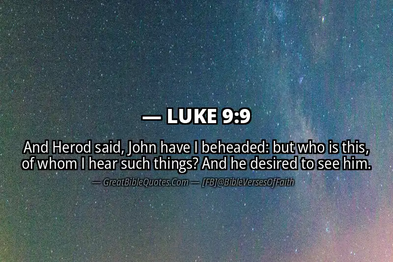 LUKE 9:9 Verse