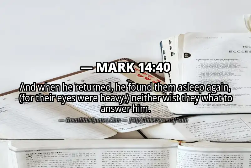 MARK 14:40 Verse
