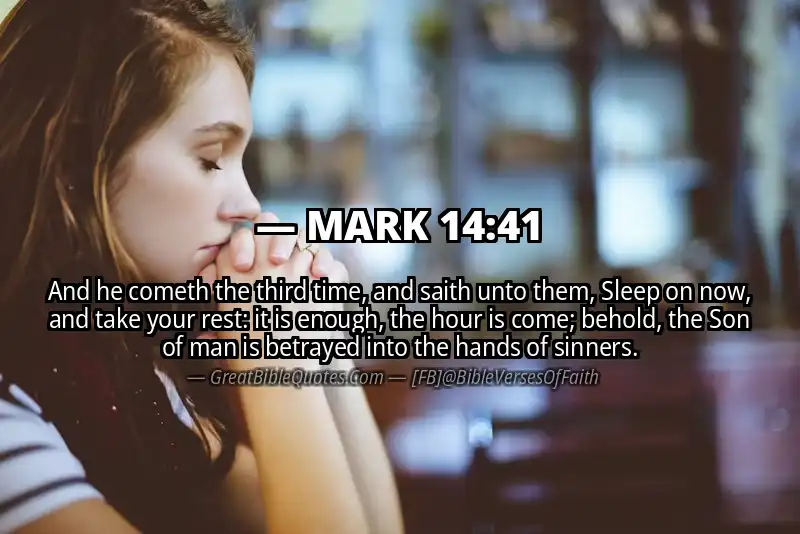 MARK 14:41 Verse