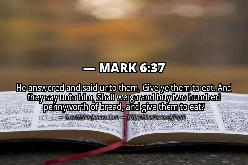 MARK 6:37 Verse