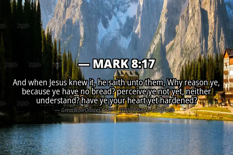 MARK 8:17 Verse