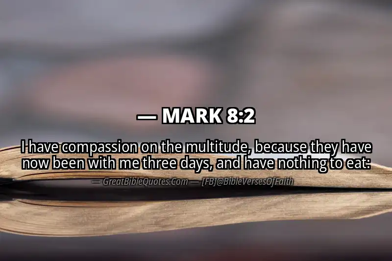 MARK 8:2 Verse