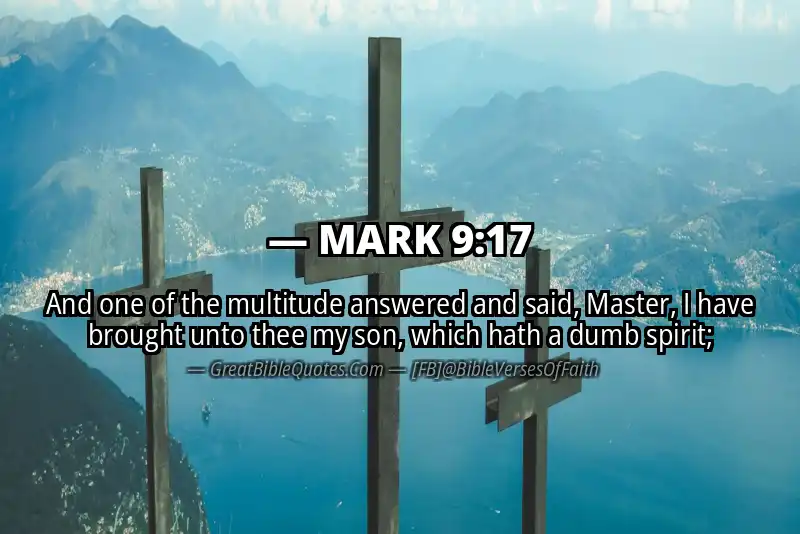 MARK 9:17 Verse
