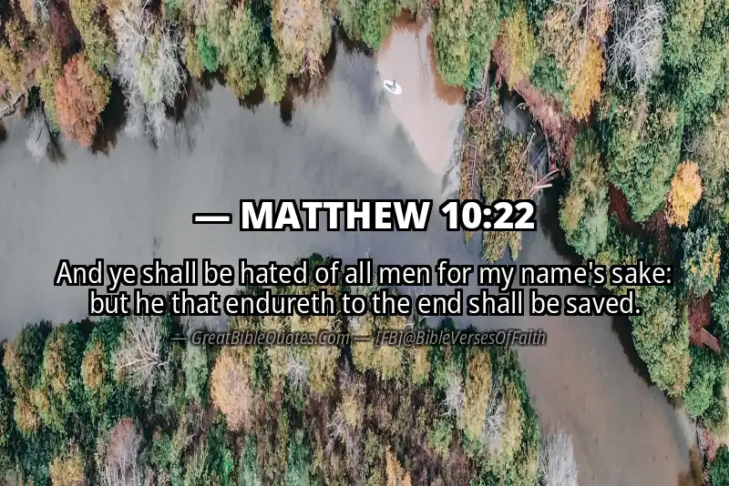Image for MATTHEW 10:22 Bible verse