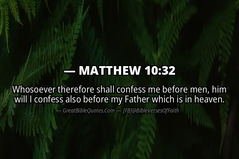 Image for MATTHEW 10:32 Bible verse