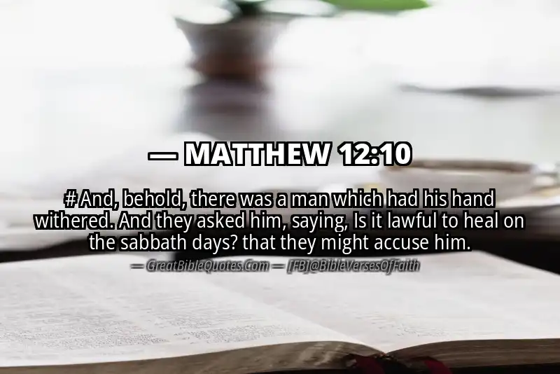 MATTHEW 12:10 Verse