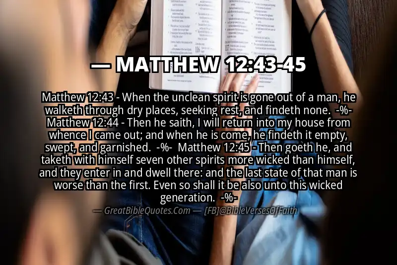 Image for MATTHEW 12:43-45 Bible verse
