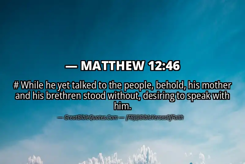 MATTHEW 12:46 Verse
