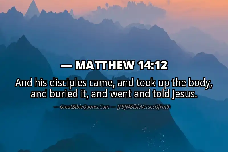 MATTHEW 14:12 Verse