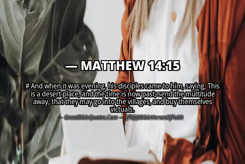 MATTHEW 14:15 Verse