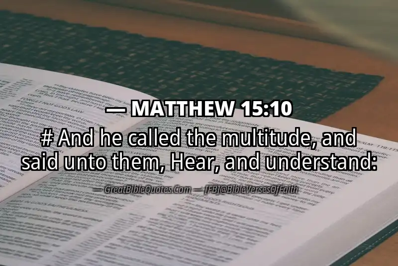 MATTHEW 15:10 Verse