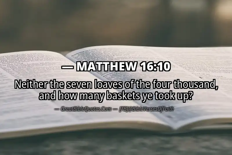 MATTHEW 16:10 Verse