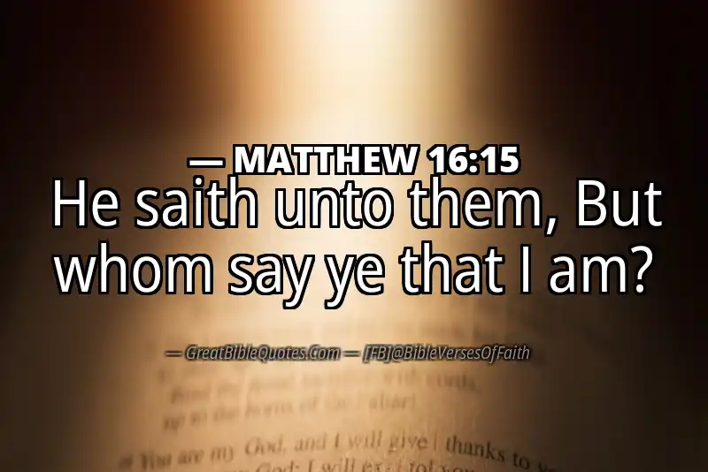 MATTHEW 16:15 Verse