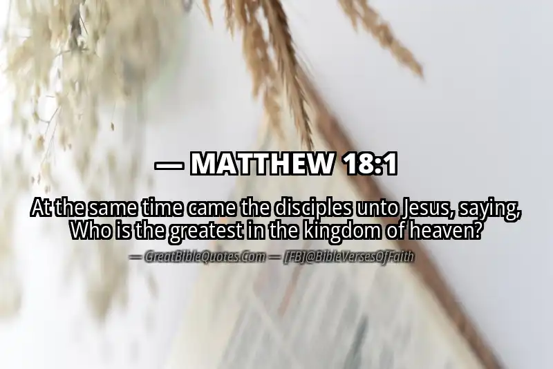 MATTHEW 18:1 Verse