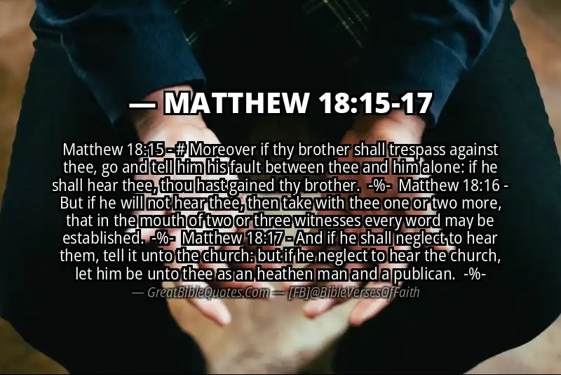 Image for MATTHEW 18:15-17 Bible verse
