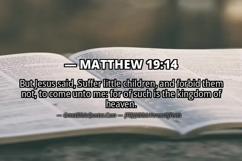 Image for MATTHEW 19:14 Bible verse