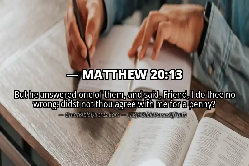 MATTHEW 20:13 Verse