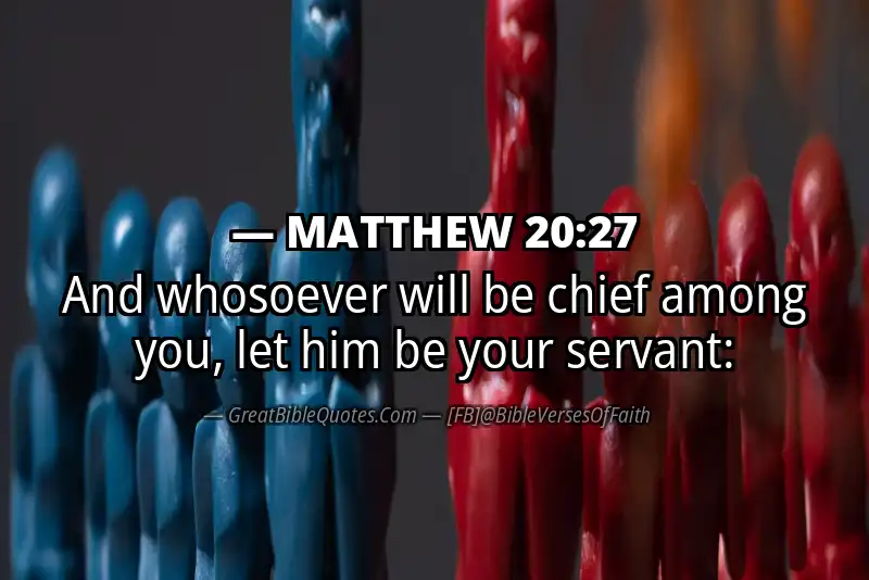 MATTHEW 20:27 Verse