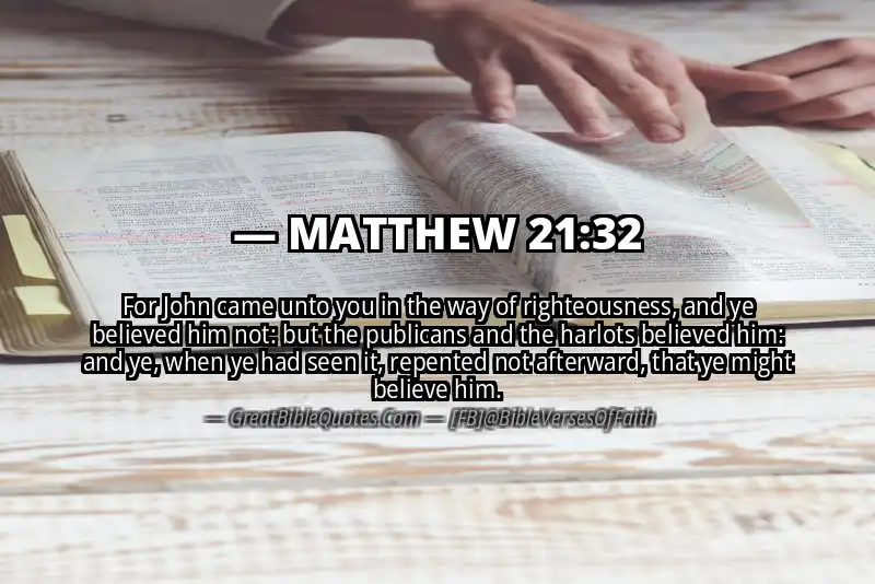 MATTHEW 21:32 Verse
