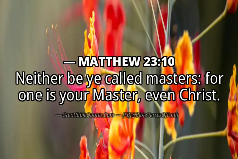 MATTHEW 23:10 Verse Image