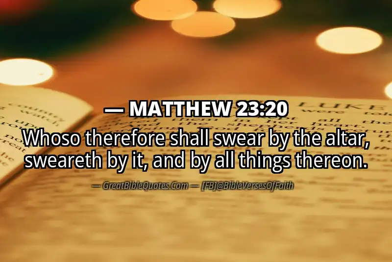 MATTHEW 23:20 Verse